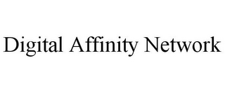 DIGITAL AFFINITY NETWORK