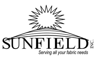 SUNFIELD INC. SERVING ALL YOUR FABRIC NEEDS