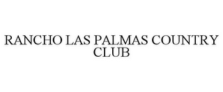 RANCHO LAS PALMAS COUNTRY CLUB