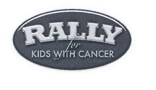 RALLY FOR KIDS WITH CANCER