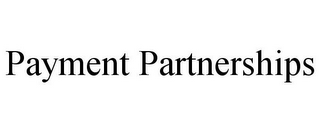 PAYMENT PARTNERSHIPS