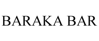 BARAKA BAR