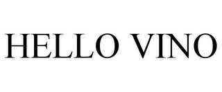 HELLO VINO