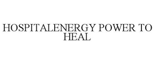 HOSPITALENERGY POWER TO HEAL