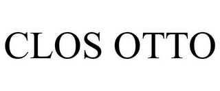 CLOS OTTO