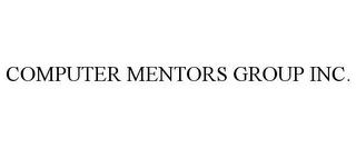 COMPUTER MENTORS GROUP INC.