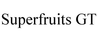 SUPERFRUITS GT