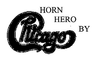 HORN HERO BY CHICAGO