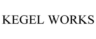 KEGEL WORKS