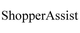 SHOPPERASSIST