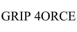 GRIP 4ORCE