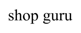 SHOP GURU