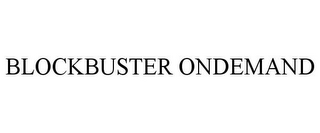 BLOCKBUSTER ONDEMAND