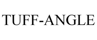 TUFF-ANGLE