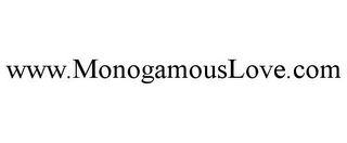 WWW.MONOGAMOUSLOVE.COM