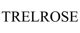 TRELROSE