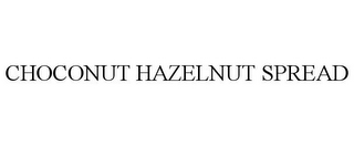 CHOCONUT HAZELNUT SPREAD