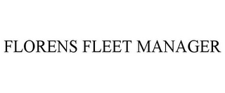 FLORENS FLEET MANAGER