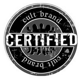 CULT BRAND CERTIFIED CULT BRAND