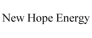 NEW HOPE ENERGY