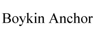 BOYKIN ANCHOR