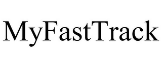 MYFASTTRACK