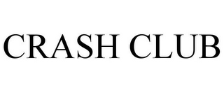 CRASH CLUB