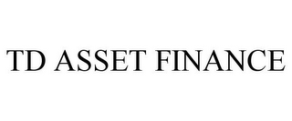 TD ASSET FINANCE