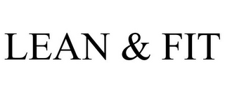 LEAN & FIT