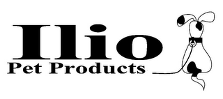 ILIO PET PRODUCTS