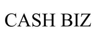 CASH BIZ