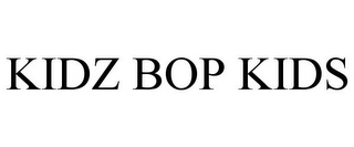 KIDZ BOP KIDS