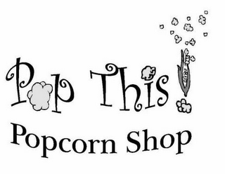 POP THIS! POPCORN SHOP