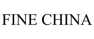 FINE CHINA