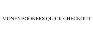 MONEYBOOKERS QUICK CHECKOUT