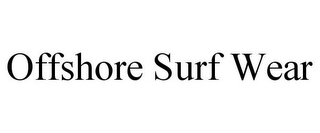 OFFSHORE SURF WEAR