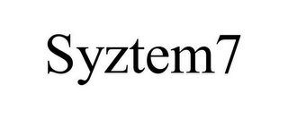 SYZTEM7