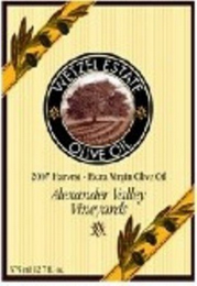 WETZEL ESTATE AVV OLIVE OIL AVV 2007 HARVEST - EXTRA VIRGIN OLIVE OIL ALEXANDER VALLEY VINEYARDS AVV