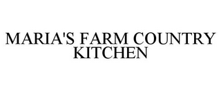 MARIA'S FARM COUNTRY KITCHEN