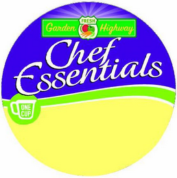 GARDEN HIGHWAY FRESH CHEF ESSENTIALS ONE CUP