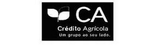 CA CREDITO AGRICOLA UM GRUPO AO SEU LADO.