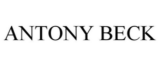 ANTONY BECK