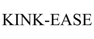 KINK-EASE