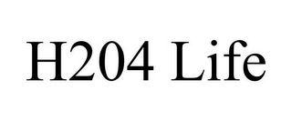 H204 LIFE