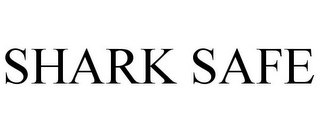 SHARK SAFE