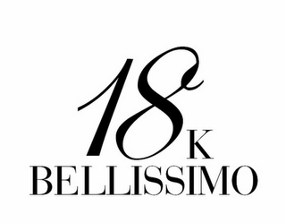 18K BELLISSIMO