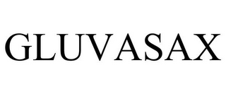 GLUVASAX