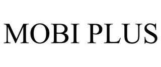 MOBI PLUS