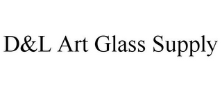 D&L ART GLASS SUPPLY