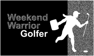 WEEKEND WARRIOR GOLFER